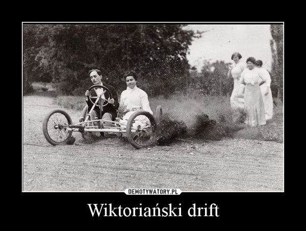 Wiktoriański drift –  