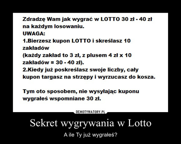 Sekret wygrywania w Lotto