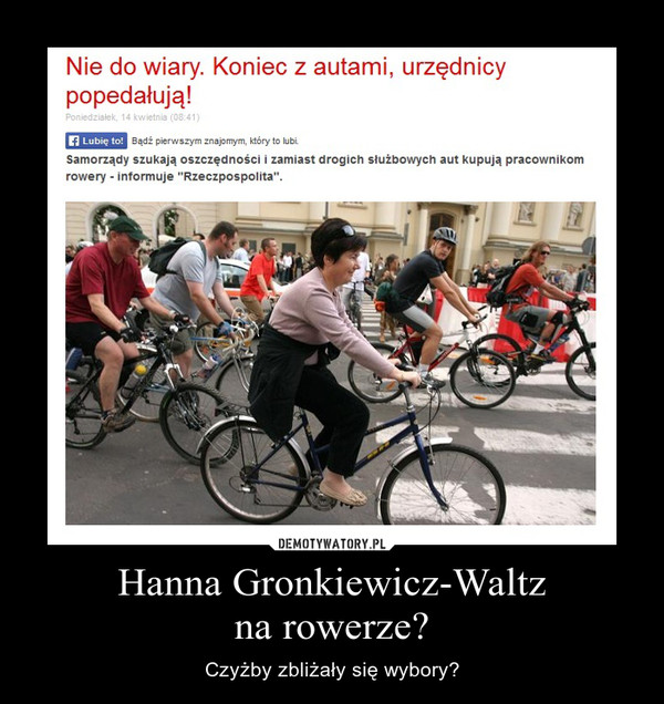 Hanna Gronkiewicz-Waltzna rowerze? – Czyżby zbliżały się wybory? 