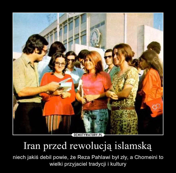 Iran przed rewolucją islamską