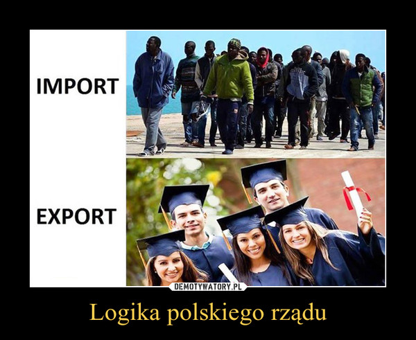 Logika polskiego rządu –  