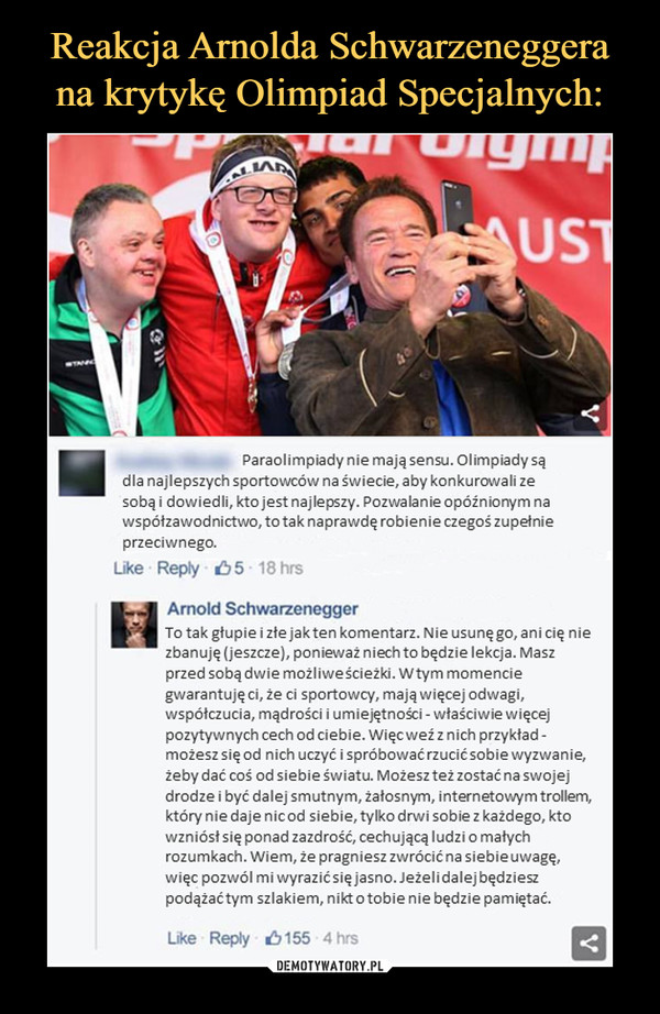 Reakcja Arnolda Schwarzeneggera na krytykę Olimpiad Specjalnych: