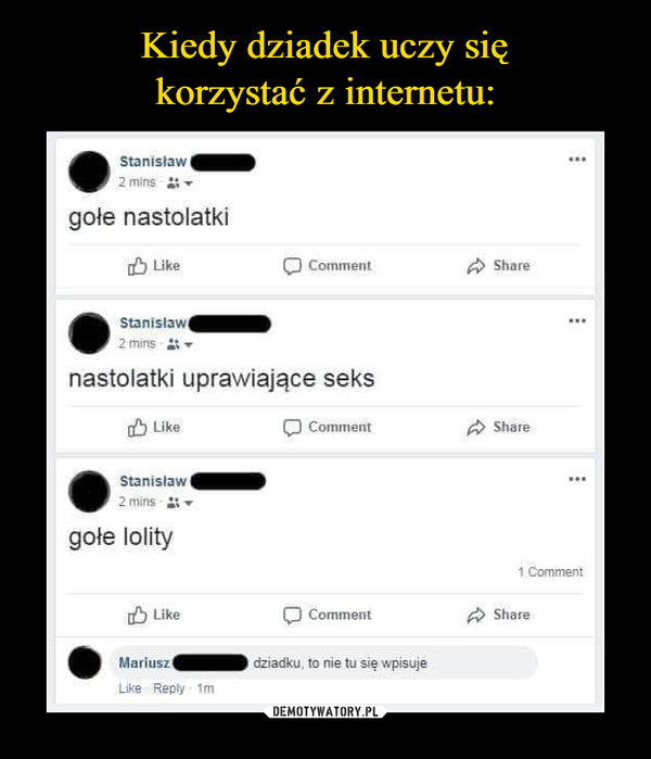 Kiedy dziadek uczy się korzystać z internetu: – Demotywatory.pl