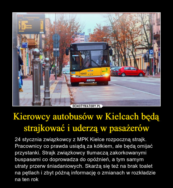 Kierowcy autobusów w Kielcach będą strajkować i uderzą w pasażerów