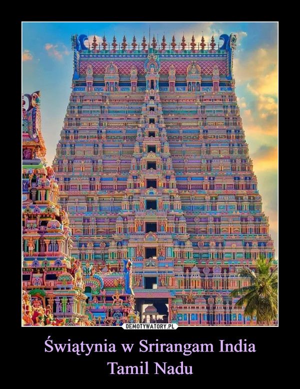 Świątynia w Srirangam IndiaTamil Nadu –  