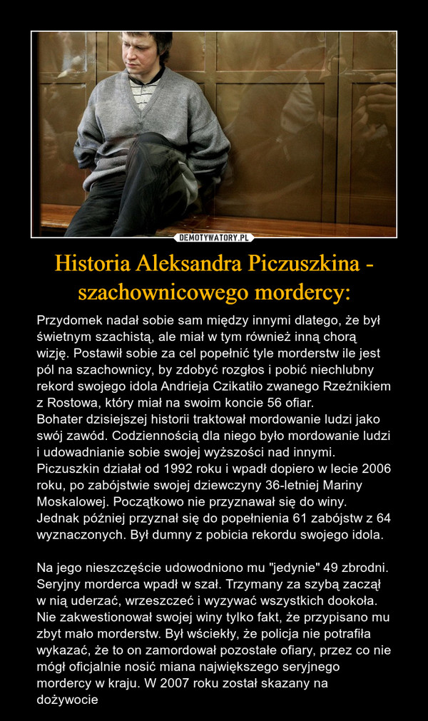 Historia Aleksandra Piczuszkina - szachownicowego mordercy: