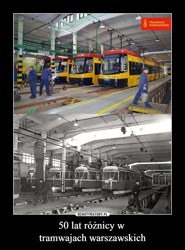 50 lat różnicy w tramwajach warszawskich –  
