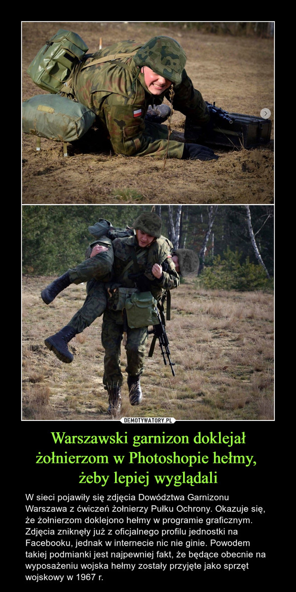 Warszawski garnizon doklejał żołnierzom w Photoshopie hełmy, 
żeby lepiej wyglądali