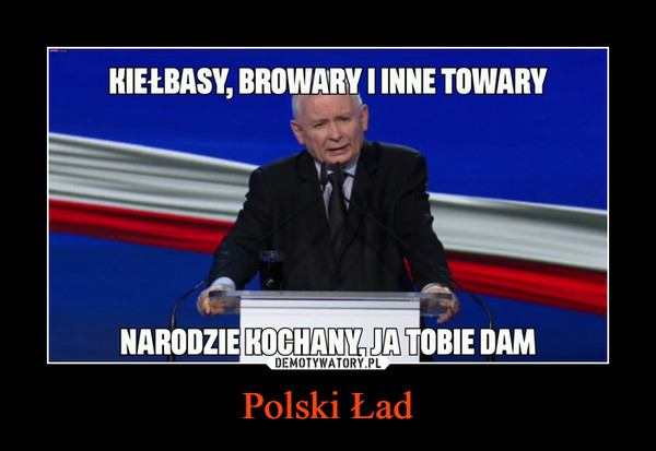 Polski Ład – Demotywatory.pl