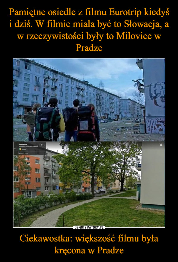 Ciekawostka: większość filmu była kręcona w Pradze –  
