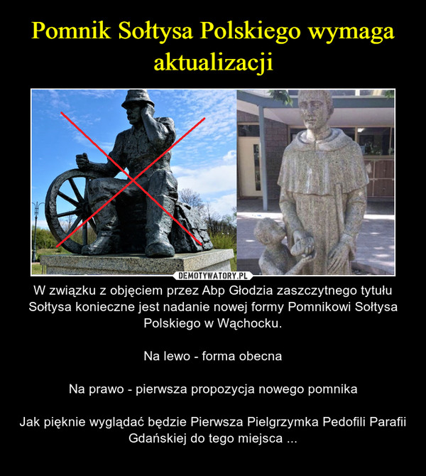 Pomnik Sołtysa Polskiego wymaga aktualizacji