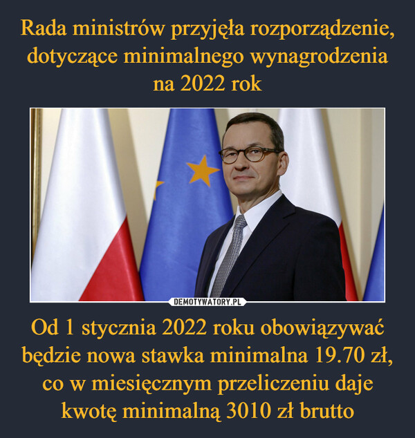Od 1 stycznia 2022 roku obowiązywać będzie nowa stawka minimalna 19.70 zł, co w miesięcznym przeliczeniu daje kwotę minimalną 3010 zł brutto –  
