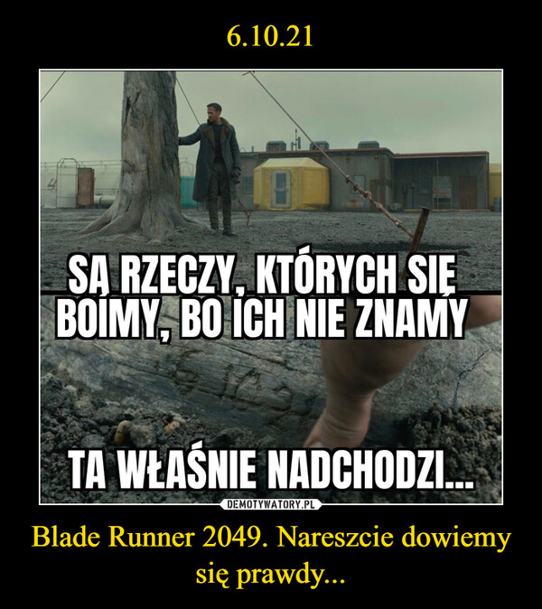 Blade Runner 2049. Nareszcie dowiemy się prawdy... –  