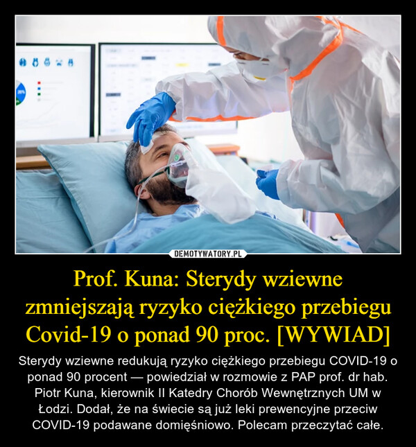 Prof. Kuna: Sterydy wziewne zmniejszają ryzyko ciężkiego przebiegu Covid-19 o ponad 90 proc. [WYWIAD]
