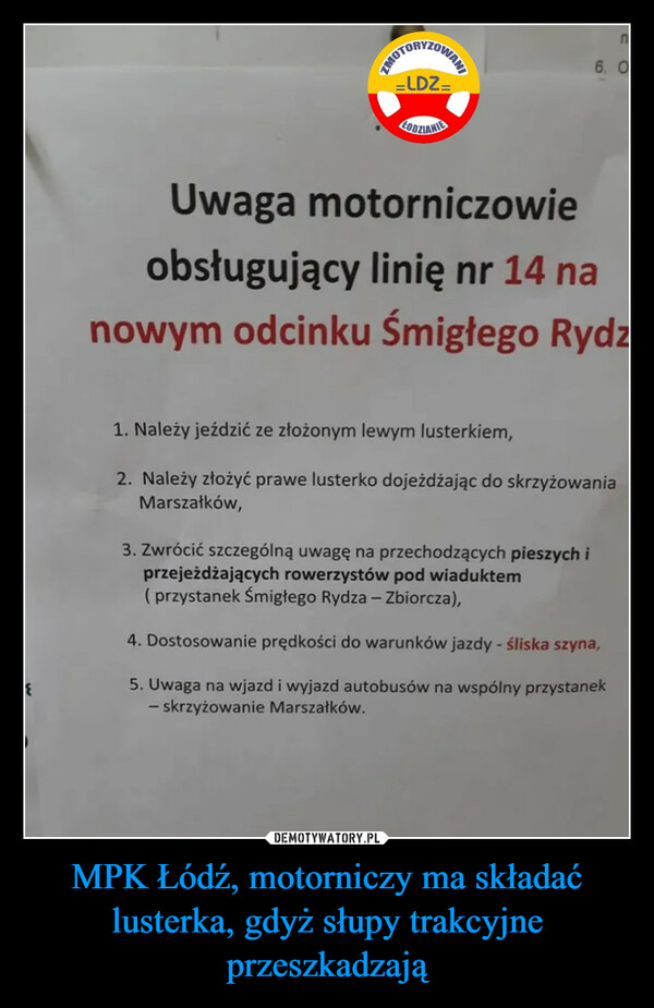 MPK Łódź, motorniczy ma składać lusterka, gdyż słupy trakcyjne przeszkadzają