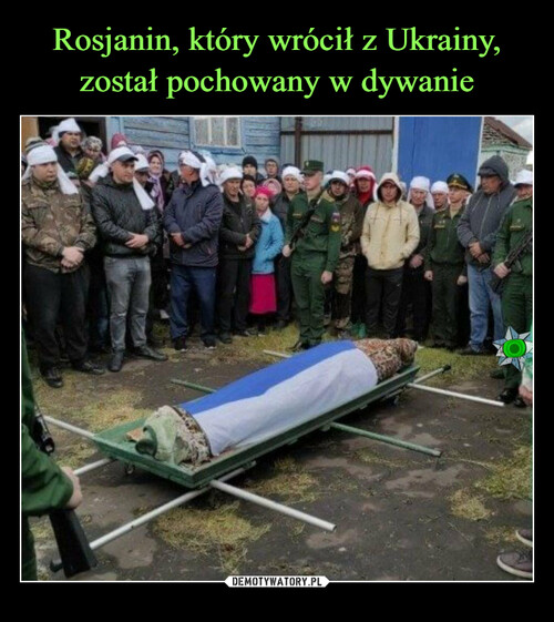 Rosjanin, który wrócił z Ukrainy, został pochowany w dywanie