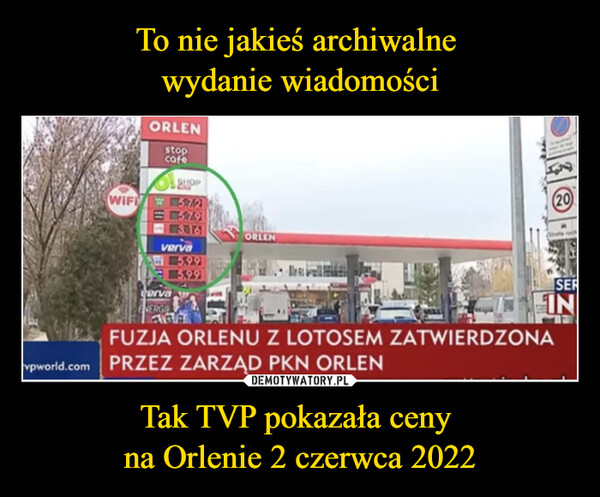 Tak TVP pokazała ceny na Orlenie 2 czerwca 2022 –  Fuzja Orlenu z Lotosem zatwierdzona przez zarząd PKN Orlen