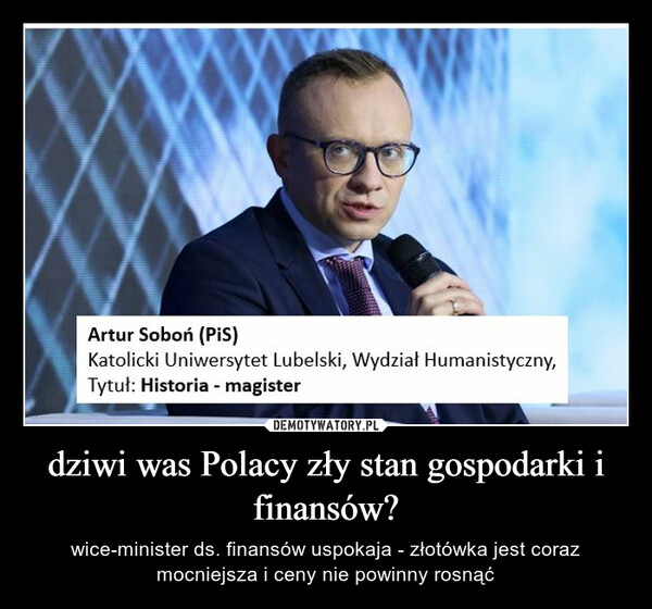 dziwi was Polacy zły stan gospodarki i finansów?