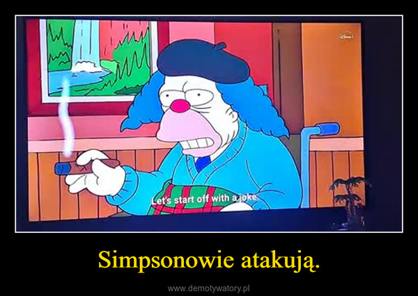Simpsonowie atakują. –  