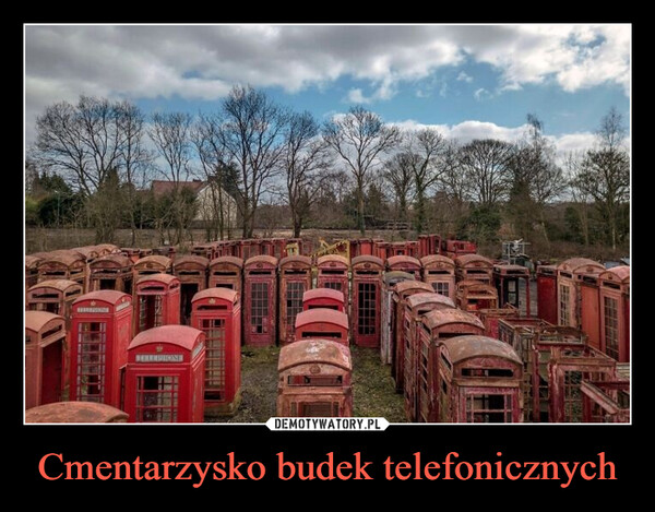 Cmentarzysko budek telefonicznych –  
