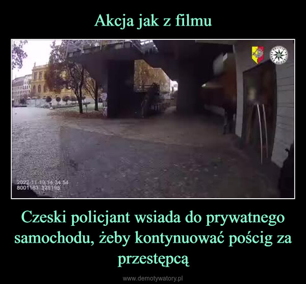 Czeski policjant wsiada do prywatnego samochodu, żeby kontynuować pościg za przestępcą –  2022-11-10 14:34.548001163 328198