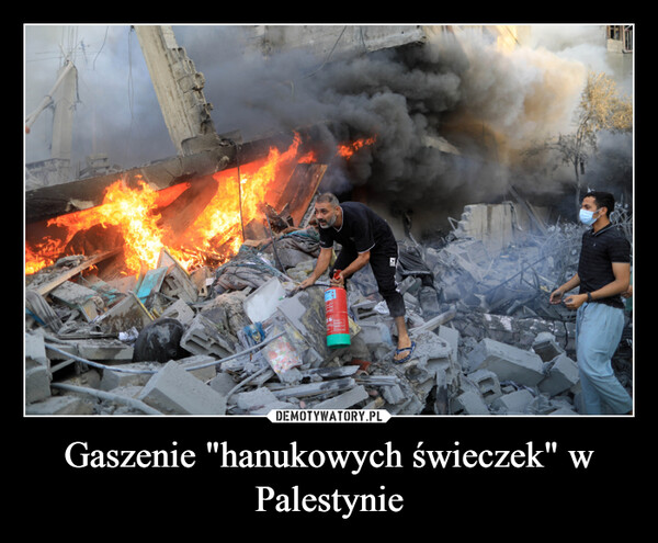 Gaszenie "hanukowych świeczek" w Palestynie